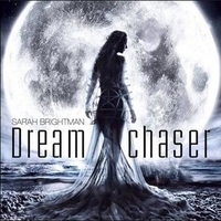 Альбом: Sarah Brightman - Dreamchaser