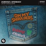 Dubdogz & Ofenbach – On My Shoulders (Extended Mix)