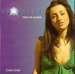 Starclub Feat. Dr. Alban – Chiki Chiki (D2 Remix)