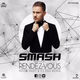Smash & Maury – Rendez-Vous (Moon Shot & CJ EDU Remix)