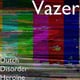 Vazer – Dutch Disorder Heroine