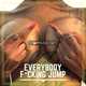 Moon Shot & Fluat & CJ Edu – Everybody Fucking Jump (Original Mix)