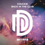 Chuckie – Back In The Club (Original Mix)