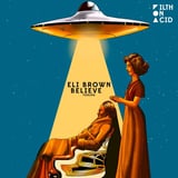 Eli Brown – Believe (Original Mix)
