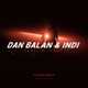 Dan Balan & Indi – Дышат О Любви (Clarx Remix)