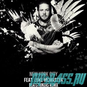 John Dahlbäck feat. Luke McMaster – New York City (Beatstrikers Remix)