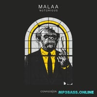 Malaa – Notorious (Original Mix)
