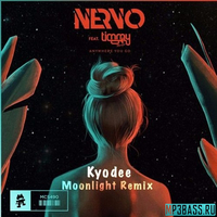 NERVO & Timmy Trumpet – Anywhere You Go (Kyodee Moonlight Remix)