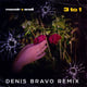 Monoir & Eneli – 3 to 1 (Denis Bravo Remix)