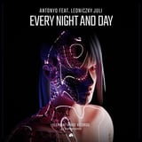 Antonyo & Ledniczky Juli – Every Night And Day (Extended Mix)