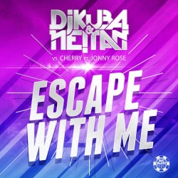DJ KUBA & NE!TAN vs Cherry ft. Jonny Rose – Escape With Me (Bottai Remix)