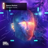 Space Motion – Twisted Voice (Original Mix)