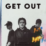 Djomik – Get Out (feat. Anree & Indigi)
