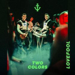 twocolors – Lovefool (Lenno Remix)