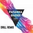 Midé Naike – Patakha Guddi (Drill Remix)