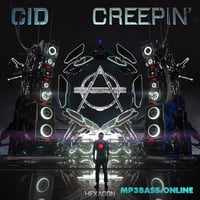 CID – Creepin' (Extended Mix)