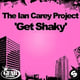 The Ian Carey Project – Get Shaky (DJ Evan Tell & Tom-Rise Remix)