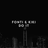 Fonti – Do It (feat. Kiki)