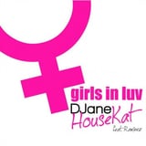 DJane Housekat & Rameez – Girls In Luv (Bodybangers Remix)