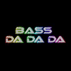 SHOU – Bass da da Da