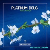 Platinum Doug – Don't Stop It (Original Mix)