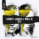 Corey James & Will K – Riu (Original Mix)
